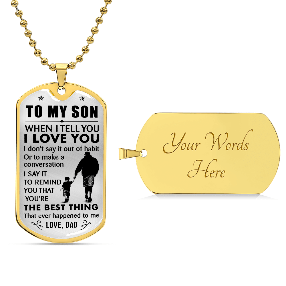 To My Son Dog Tag I Love You Inspiring Pendant Necklace Jewelry Gift for Men Teens, Unique Christmas Birthday Gift for Son from Dad Daddy Father Father's Day Kids Gift Ideas