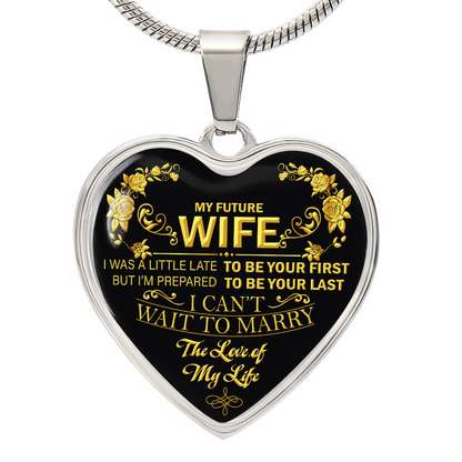 To My Beautiful Future Wife Necklace, Thoughtful Fiancé Gift for Her, A Heartfelt Gift That Will Make Her Heart Melt, Gift for Wife Anniversary, To My Future Wife Luxury Heart Necklace, Christmas, Valentines, Wedding Anniversary Romantic Gifts for Her