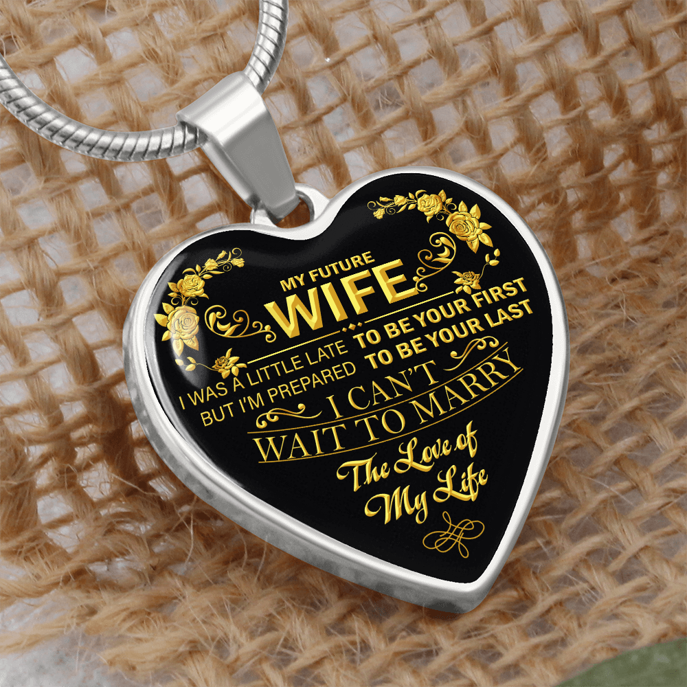 To My Beautiful Future Wife Necklace, Thoughtful Fiancé Gift for Her, A Heartfelt Gift That Will Make Her Heart Melt, Gift for Wife Anniversary, To My Future Wife Luxury Heart Necklace, Christmas, Valentines, Wedding Anniversary Romantic Gifts for Her