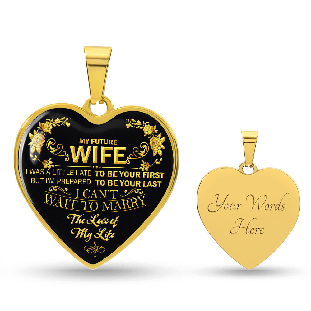 To My Beautiful Future Wife Necklace, Thoughtful Fiancé Gift for Her, A Heartfelt Gift That Will Make Her Heart Melt, Gift for Wife Anniversary, To My Future Wife Luxury Heart Necklace, Christmas, Valentines, Wedding Anniversary Romantic Gifts for Her