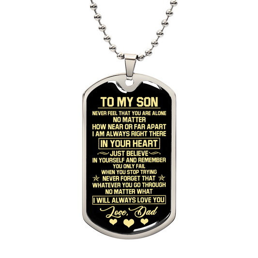 Dog Tag Necklace For Boys or Men, To My Son Beautiful Necklaces from Dad, Heart Touching Message to Boy, Inspirational Christmas or Birthday Gift, Son Mother Father Pendant Gifts Military Necklaces