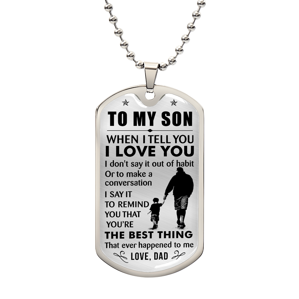 To My Son Dog Tag I Love You Inspiring Pendant Necklace Jewelry Gift for Men Teens, Unique Christmas Birthday Gift for Son from Dad Daddy Father Father's Day Kids Gift Ideas