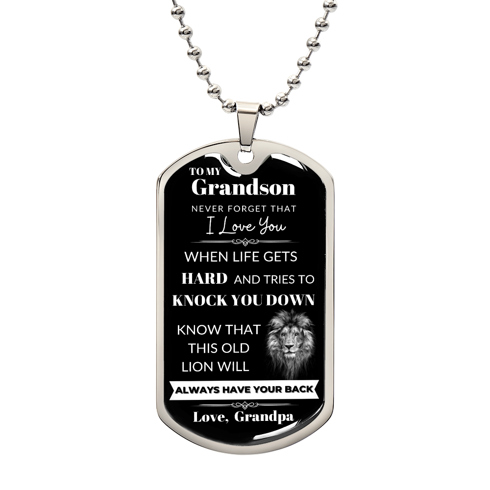 To My Grandson Never Forget That I Love You, Know That This Old Lion Will Always Have Your Back Love, Grandpa, Christmas Gift From Grandfather, Gift From Grandpa To Grandson, To My Grandson Necklace Gifts From Grandpa