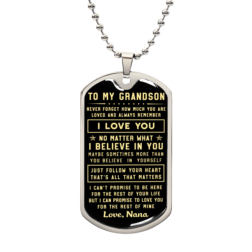 Grandson Necklace Love Grandson Dog Tag Believe Inspirational Gifts From Nana, Grandparents, To Grandson Birthday Graduation Gifts, Inspirational Pendant Christmas or Birthday Gifts for Grandson