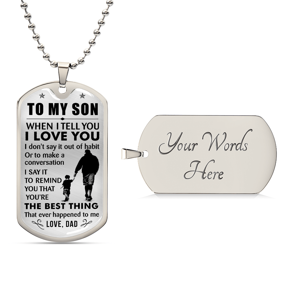To My Son Dog Tag I Love You Inspiring Pendant Necklace Jewelry Gift for Men Teens, Unique Christmas Birthday Gift for Son from Dad Daddy Father Father's Day Kids Gift Ideas