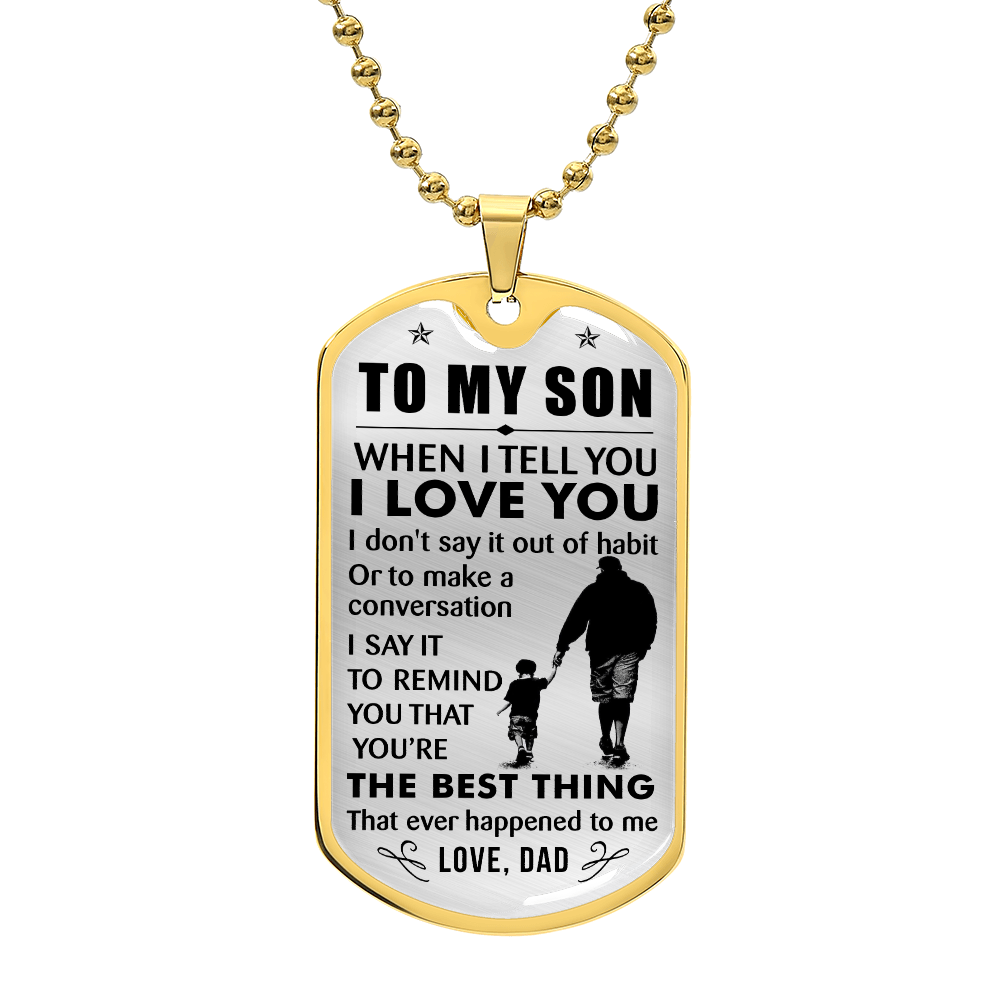 To My Son Dog Tag I Love You Inspiring Pendant Necklace Jewelry Gift for Men Teens, Unique Christmas Birthday Gift for Son from Dad Daddy Father Father's Day Kids Gift Ideas