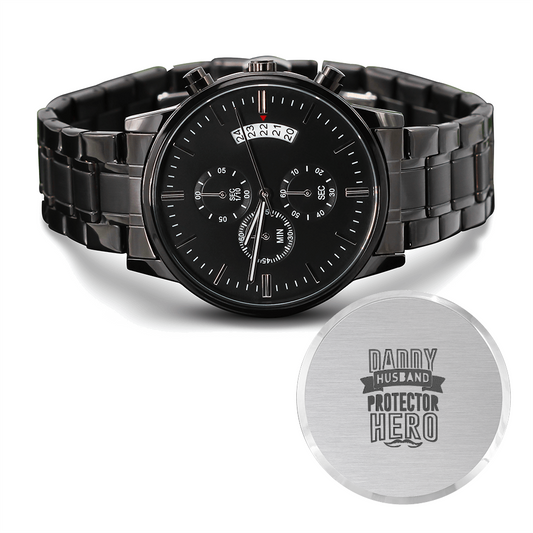 Daddy Husband Protector Hero Black Chronograph Watch with Engraving, Custom Gift for Dad, Fathers Day Gifts, Engraved Watch Men, Personalized Watch for Men, Metal Band Watch for Men, Men Engraved Watch, Unique Gift Ideas for Birthday