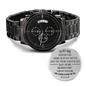 Dad To My Son I will Always Be Here For Your Watch Gift For Son From Dad Engraved Watch Gift For Son Birthday Gift Personalized Watch Gift For Son Christmas Gift From Daddy To Son Gift Ideas