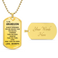 To My Grandson Gift From Grandpa, To My Grandson Necklace, Christmas Gift From Grandfather, Gift From Grandpa To Grandson, To My Grandson Necklace Gifts From Grandpa, Dog Tag Necklace Gifts for Grandson, Keepsake Gifts