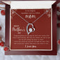To My Magical Marvellous One in a Million Mom - Perfect Gift For Mother - Love Knot Necklace - Happy Mothers Day Gifts - I Love You