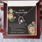 To My Wife Necklace With Message Card - to My Amazing Wife Necklace - Gift for Wife - You've Had My Heart - Love Knot - Love From That Moment We Meat - Necklace for Girlfriend - Husband Gift for Wife