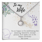 To My Wife Necklace - Gift for Wife Birthday Marriage - Happy Birthday My Love - To My Wife Necklace From Husband - To My Wife Necklace - Valentines Day Gifts For Wife