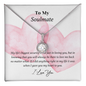 To My Soulmate - I Love You Necklace - To My Wife Necklace - Valentines Day Gifts For Wife - To My Beloved Soulmate - To My Wife Necklace From Husband - Birthday Gift for her - Anniversary Gift for her