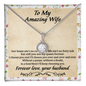 To My Wife Necklace From Husband - To My Soulmate Necklace For Women - Necklace For Wife From Husband - Forever Necklace for wife - husband love for wife - Diamond Necklace for soulmate