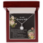To My Amazing Wife Necklace - Gift For Wife - You've Had My Heart - Love Knot - To My Wife Necklace With Message Card - To My Soulmate Necklace For Women - Gift for your Heart - Necklace for soulmate