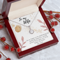To My Wife Necklace - Gift for Wife Birthday - Happy Birthday My Love - Best BIrthday Gift for her - Anniversary Gift for her  -Romantic message card for her - Diamond Necklace for wife