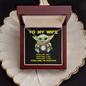 YODA ONE - MY WIFE - ELEGANT NECKLACE - To My Wife Yoda One I Met - To My Queen - To My Wife Necklace Anniversary Gift For Wife - Diamond Necklace for soulmate