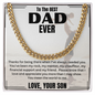 To The Best Dad Ever Necklace Love Your Son, Jewelry For Daddy From Son, Papa Necklace For Fathers Day, Dad Necklace For Men, Necklace Cuban For Dad Father's Day Christmas Birthday, Gifts For Dad