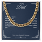 To My Dad I Love You Always & Forever, Cuban Link Chain Gift For Father From Daughter Or Son, Dad, Pops, Daddy, Step Dad, Necklace Cuban For Dad Fathers Day Christmas Birthday