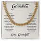 Grandson Birthday Gifts From Grandpa, To My Grandson Necklace From Grandparents, Cuban Link Chain with Message Card and Gift Box, Grandparents to Grandson Gifts, Grandson Christmas Gift Ideas, Birthday Gifts From Grandfather