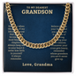 To My Grandson Necklace, Necklace For Son Grandson, Necklaces Gifts For Men, To My Grandson Necklace From Grandmother For Christmas Birthday Graduation, Grandson Cuban Chain Necklace Gifts
