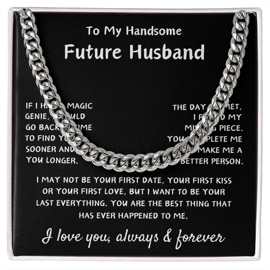To My Future Husband, Cuban Link Chain Necklace, Engagement Gift, Birthday Gifts, Valentine's Day Gift, Christmas Gift Ideas, Romantic Gift, Unique Husband Gifts