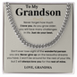 To My Grandson Necklace Birthday Gifts From Grandma Present For Grandson From Grandmother To My Grandson Necklace From Grandparents Cuban Link Chain with Message Card and Gift Box