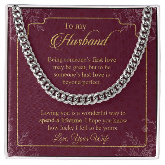 To My Husband Love Your Wife Cuban Link Chain, You are still the man that makes my heart skip a beat, Gifts For Him, Husband & Boyfriend Idea, Anniversary Birthday Christmas Jewelry for Men
