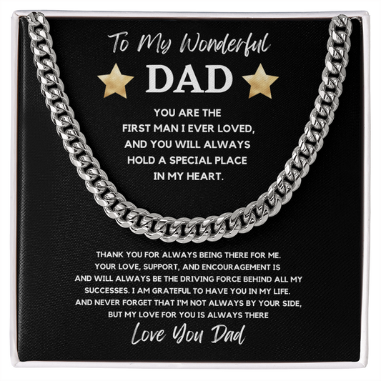 To My Wonderful Dad, First Man I Ever Loved, Cuban Link Chain Gift For Father, Dad, Pops, Daddy, Step Dad, Necklace Cuban For Dad Fathers Day Christmas Birthday, Necklace Gifts For Dad