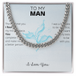 To My Man Cuban Chain Necklace, Husband Necklace from Wife, Necklace for Boyfriend, Mens Cuban Chain Necklace for Fiance, Men Necklaces for Him, Gifts for Men, Birthday Gifts for Boyfriend Husband, Fathers Day Gifts for Him Dad Son Grandpa Step Dad Uncle