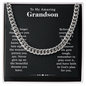 To Our Grandson Necklace From Grandma or Grandpa, Cross Cuban Link Chain, Motivational Graduation, Birthday, Christmas, Wedding Gift, Birthday Gifts From Grandma, Grandson Christmas Gift From Grandfather