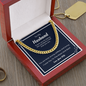 To My Husband, I Love You To The Moon And Back, Cuban Link Chain, Anniversary Gift for Husband, Boyfriend, for Fiancé, Valentine's Day for Him Christmas Wedding Day, Gifts For Him Husband from Wife, Gift for Man, Men's Gift