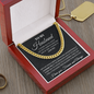 To my Husband, I Love Y ou Forever And Always, I choose you to live my life with, Cuban Link Chain Necklace, Gifts For Men, Men Necklace Jewelry For Birthday Christmas Valentines Day, Gifts For Him