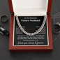 To My Future Husband, Cuban Link Chain Necklace, Engagement Gift, Birthday Gifts, Valentine's Day Gift, Christmas Gift Ideas, Romantic Gift, Unique Husband Gifts