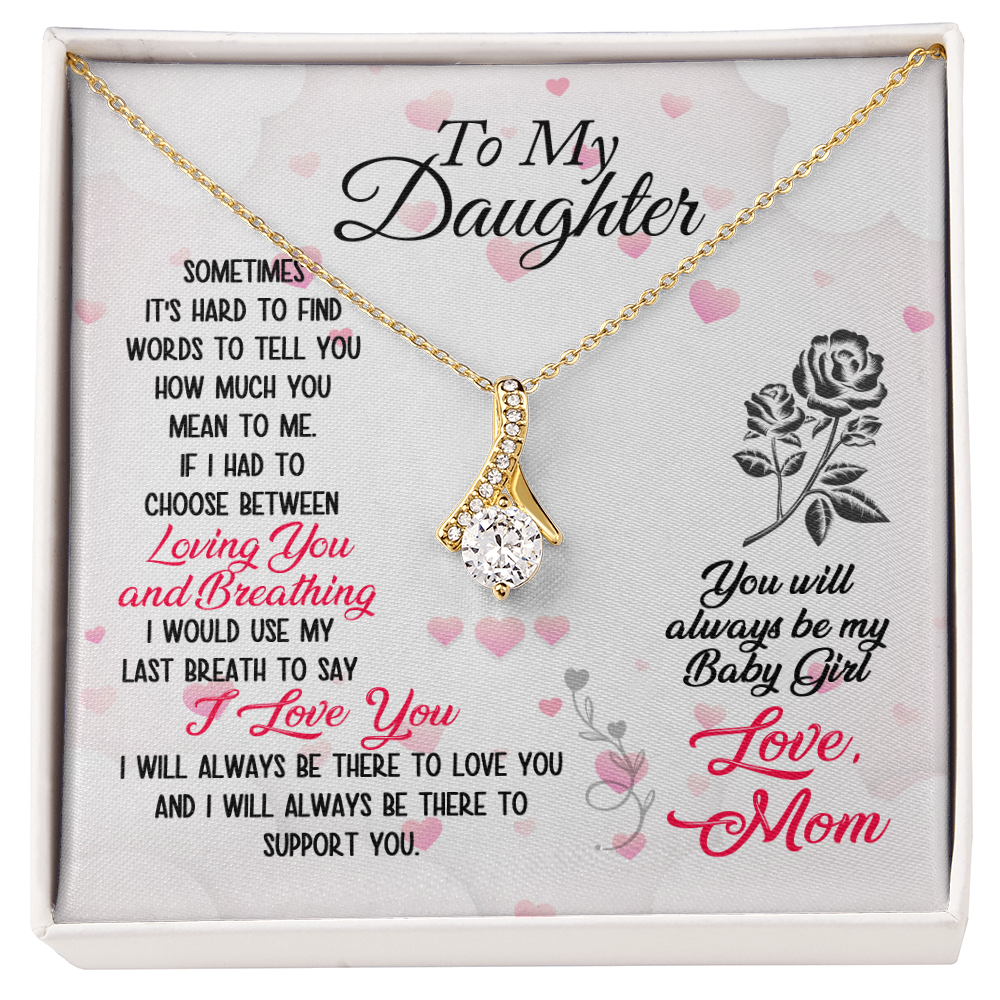To My Daughter Alluring Beauty Necklace, Birthday Christmas Gift for Daughter, Meaningful Jewelry From Mom Parents