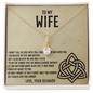 To My Wife Necklace, Valentines Day Gifts for Wife -  Wife Birthday Gift - Necklace for Your Wife - an Eternal Love - Love Your Husband - to My Wife Necklace With Message Card - Wife Birthday Gift - Anniversary Gift for Wife From Husband
