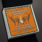 Hunting Lover Gifts - The one who didn't get away! I love you more than hunting! - Soulmate Gift  - To My Wife Necklace From Husband - Personalizes Jewelry - Best Gift for Mother's Day - Romactic message for wifey