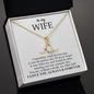 To My Wife - Alluring Necklace - I Love You Always & Forever - Romantic message for her - To My Queen - To My Wife Necklace Anniversary Gift For Wife -  Birthday Gift for her - Anniversary Gift for her