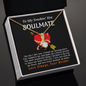 To My Smokin' Hot Soulmate Love Always Your Welder - To My Queen - To My Wife Necklace Anniversary Gift For Wife - Heart shape Design Box for your soulmate