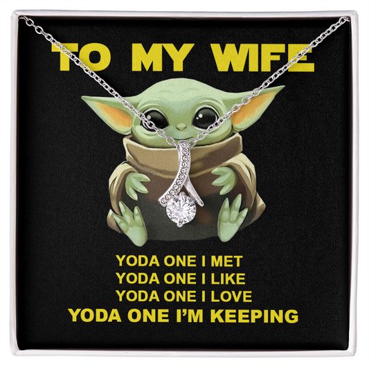 YODA ONE - MY WIFE - ELEGANT NECKLACE - To My Wife Yoda One I Met - Best Gift for her - Wife Gift - Soulmate Gift - Necklace for her - Wadding Gift