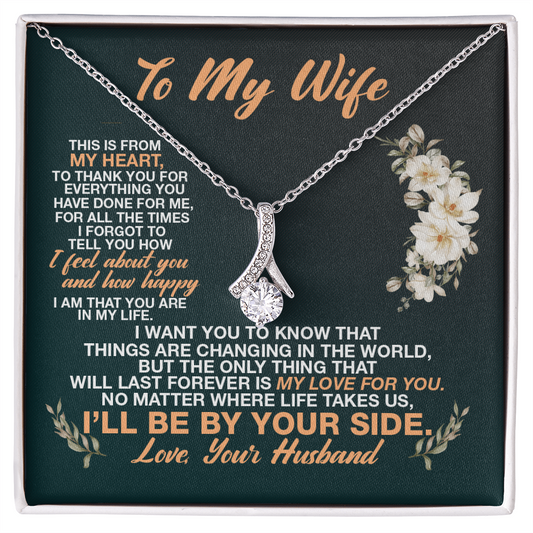 To My Wife I'll Be By Your Side Love Your Husband -To My Soulmate Necklace For Women -  To My Wife Necklace From Husband - Wife Birthday Gift - Anniversary Gift For Wife from Husband