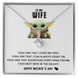 To My Wife - Yoda Best Wife In the Galaxy  Best Gift for wife - Best Wife Gift - Engagement Gift - Anniversary Jewelry for Her - Romantic message card for her