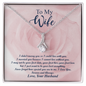 To My Wife Never forget how special you are to me. I Love You. Forever and Always -  Necklace For Wife From Husband - To My Soulmate Necklace For Women To My Wife Necklace From Husband -