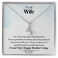 To My Wife, Your An Amazing Wife And Mother Never-Ending Love Necklace - To My Wife Necklace - Husband Gift For Wife - Engagement Gift - Gift For Women - Birthday Gift- My Future Wife - Anniversary Gift For Wife