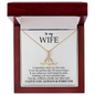 To My Wife - Alluring Necklace - I Love You Always & Forever - Romantic message for her - To My Queen - To My Wife Necklace Anniversary Gift For Wife -  Birthday Gift for her - Anniversary Gift for her