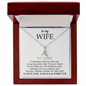 To My Wife - Alluring Necklace - I Love You Always & Forever - Romantic message for her - To My Queen - To My Wife Necklace Anniversary Gift For Wife -  Birthday Gift for her - Anniversary Gift for her