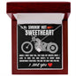 To My SMOKIN' HOT SWEETHEART I Love You - Biker - To My Wife Necklace - Valentines Day Gifts For Wife - To My Wife Necklace From Husband - To My Soulmate Necklace For Women