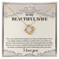 To My Beautiful Wife Necklace - Forever Love Necklace for wife - I Love You - To My Wife Necklace From Husband - To My Soulmate Necklace For Women - Handmade Design for her -  Necklace for soulmate - Wife Gift - Necklace for Newly married couple
