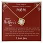 Perfect Gift For Mother - Love Knot Necklace - Happy Mothers Day Gifts - I Love YouTo My Magical Marvellous One in a Million Mom