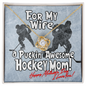 Puckin' Awesome Hockey Mom - Happy Mothers Day - I Love You! - to My Wife Necklace With Message Card - Wife Gift From Husband Future Husband - Mother's Day Nacklace Gift - Best Gift for Wife